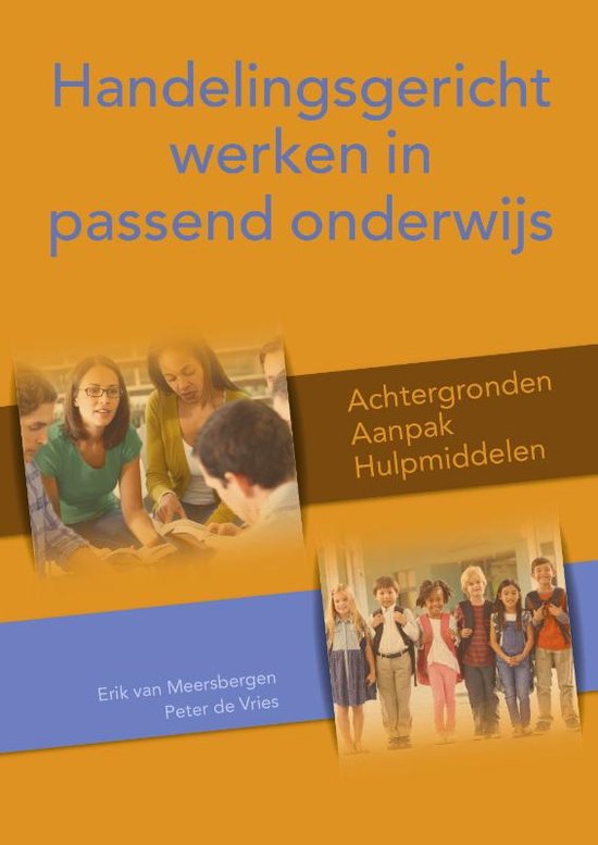 Handelingsgericht werken in passend onderwijs