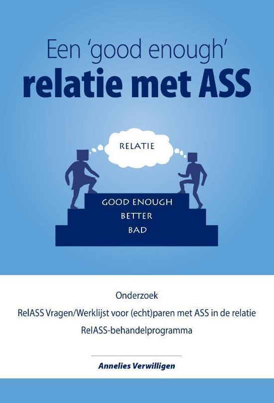 een 'Good Enough' relatie met ASS