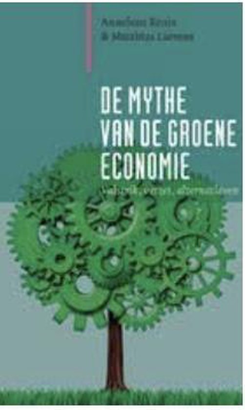 De mythe van de groene economie