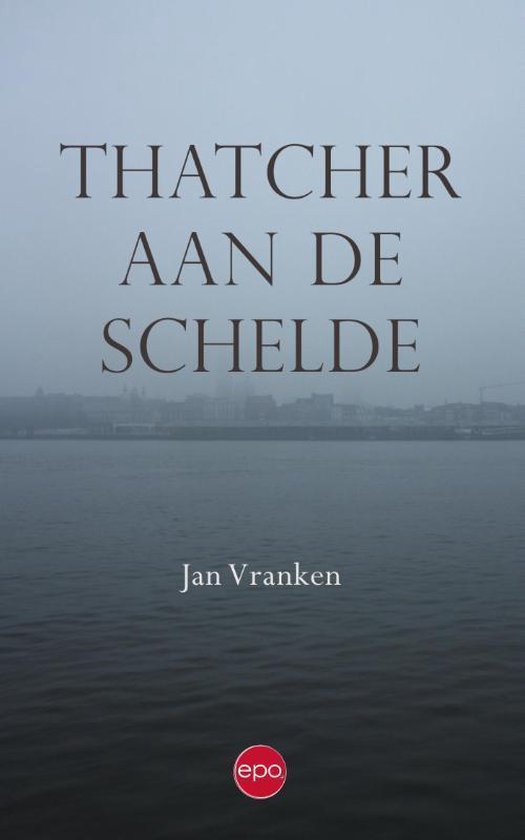 Thatcher aan de Schelde