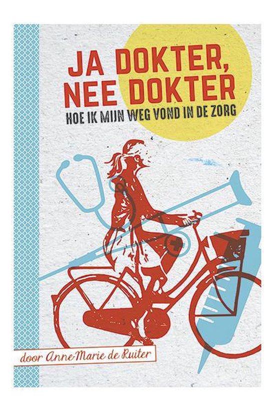 Ja dokter, nee dokter. Hoe ik mijn weg vond in de zorg.