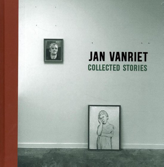 Jan Vanriet - Collected Stories