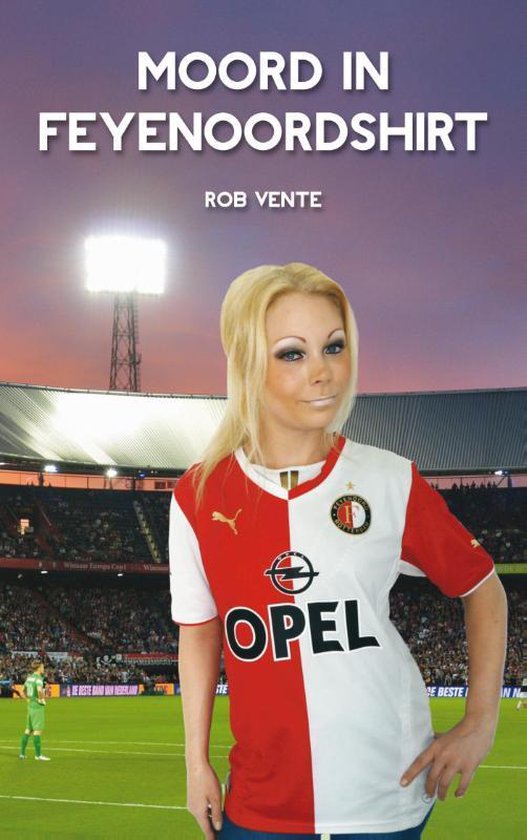 Moord in Feyenoordshirt