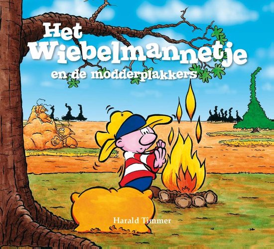 Het wiebelmannetje 6 -   Het wiebelmannetje en de modderplakkers