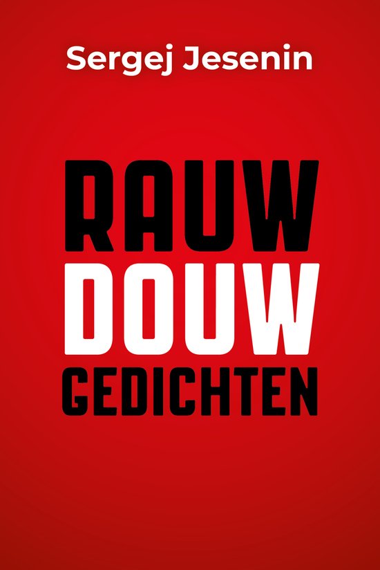 Rauwdouw gedichten