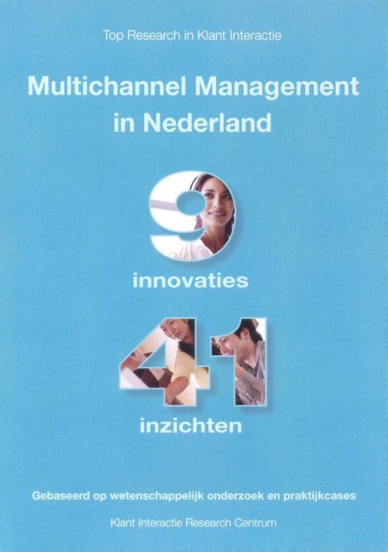 Thema's en inzichten in klantinteractie 6 -   Multichannel management in Nederland