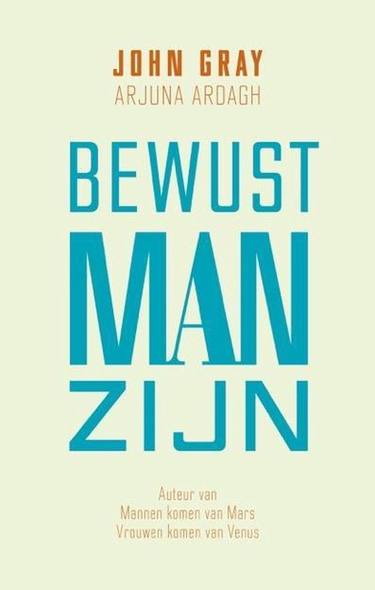 Bewust man zijn