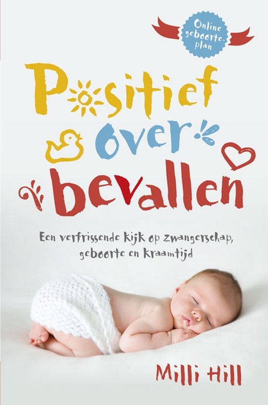 Positief over bevallen