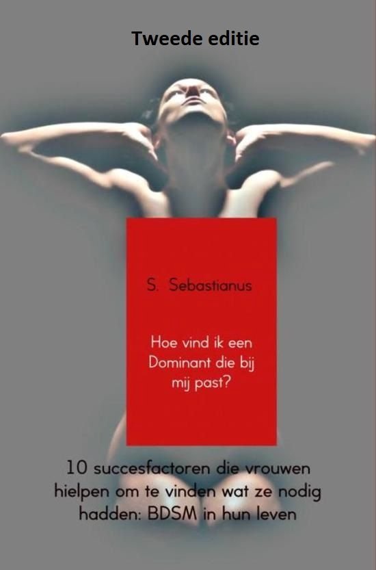 Hoe vind ik een Dominant die bij mij past? – 2.0
