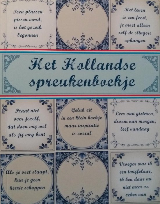 Het Hollandse spreukenboekje