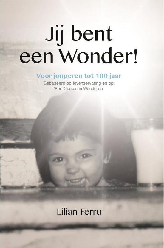 Jij bent een wonder