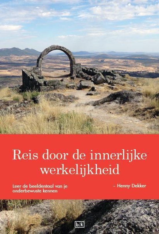 Reis door de innerlijke werkelijkheid