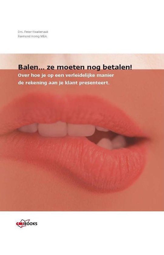 Balen... ze moeten nog betalen!