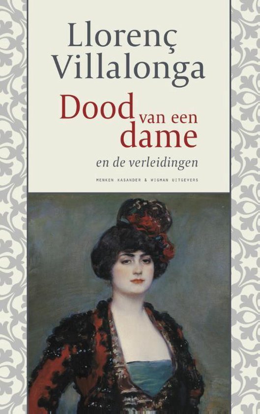 Dood van een dame & de verleidingen