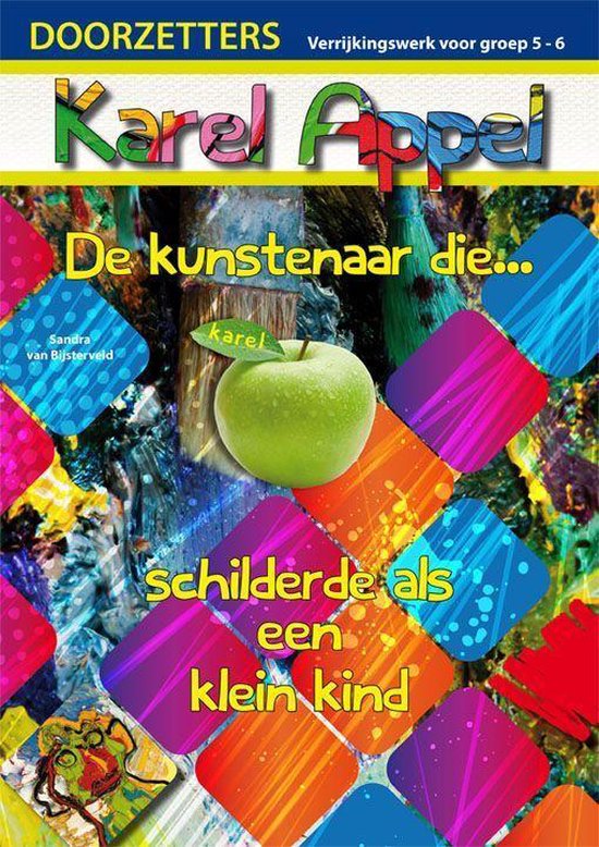 Karel Appel, de kunstenaar die... schilderde als een klein kind