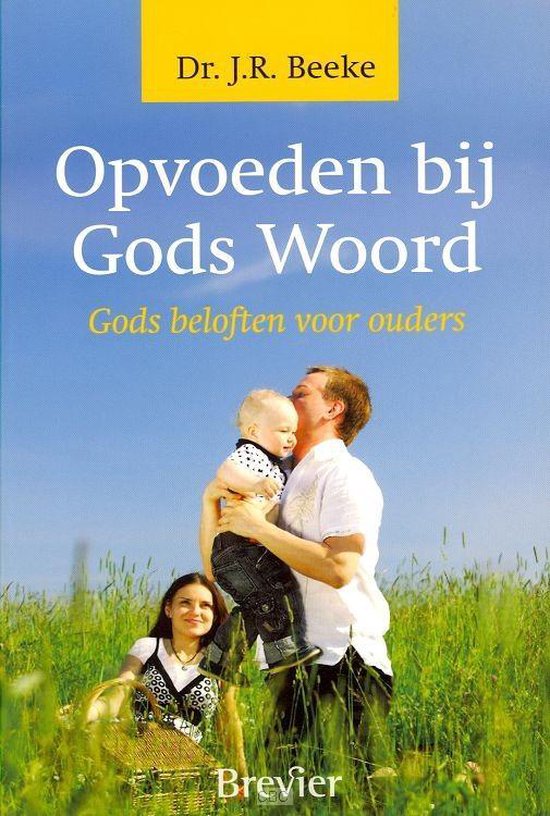 Opvoeden bij Gods Woord