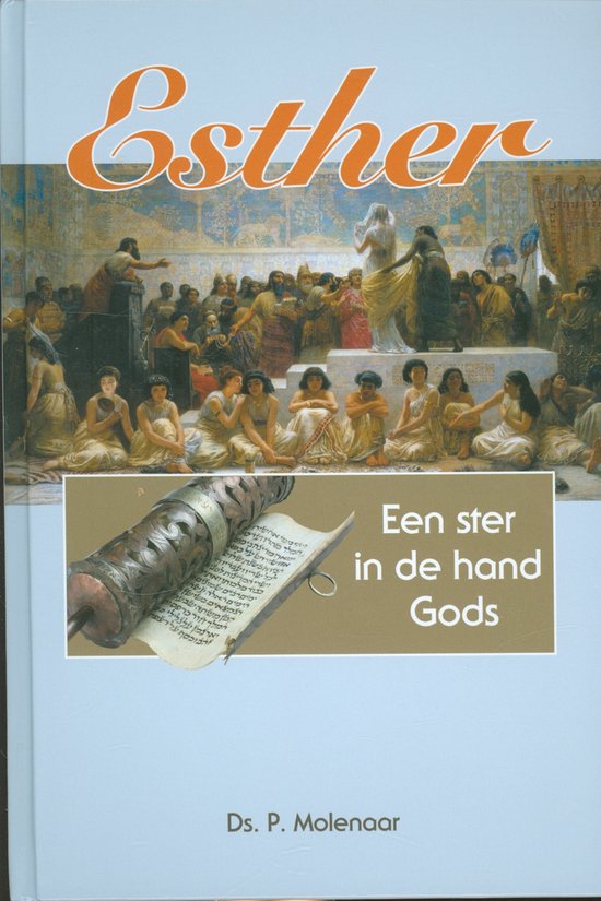 Esther een ster in de hand Gods