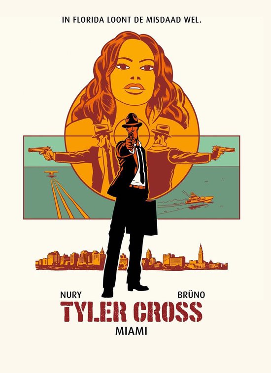 Tyler Cross 3 - Miami