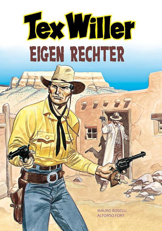 Tex Willer 12 - Eigen rechter