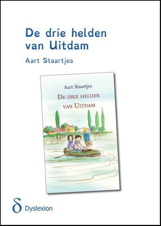 De drie helden van Uitdam