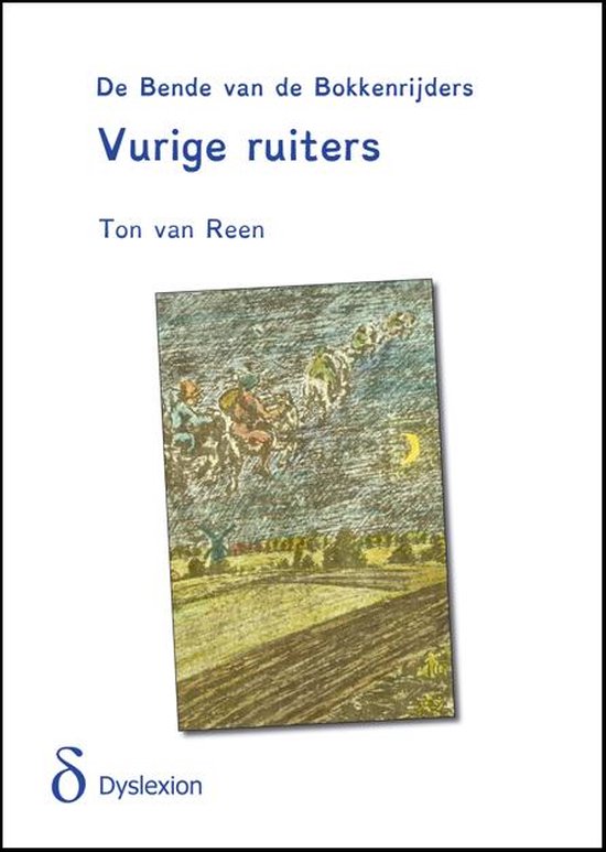 De bende van de bokkerijders 2 -   Vurige ruiters