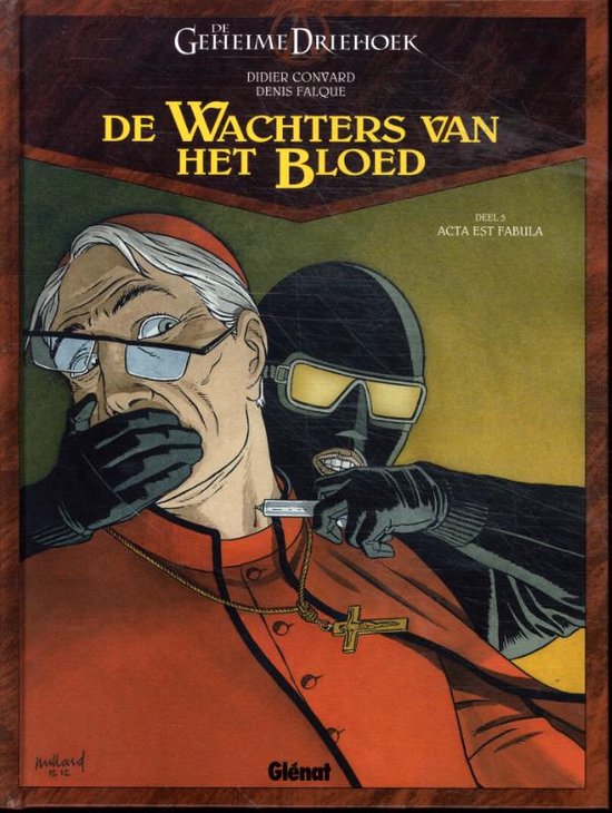 Wachters van het bloed hc05. acta est fabula