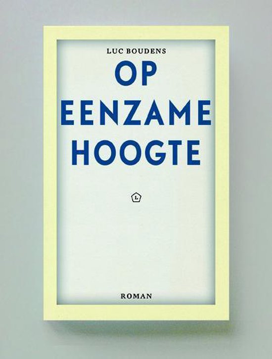 Op eenzame hoogte