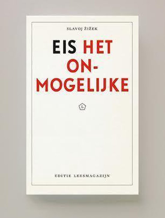 Eis het onmogelijke