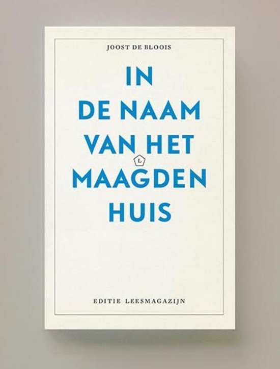 In de naam van het Maagdenhuis 2016