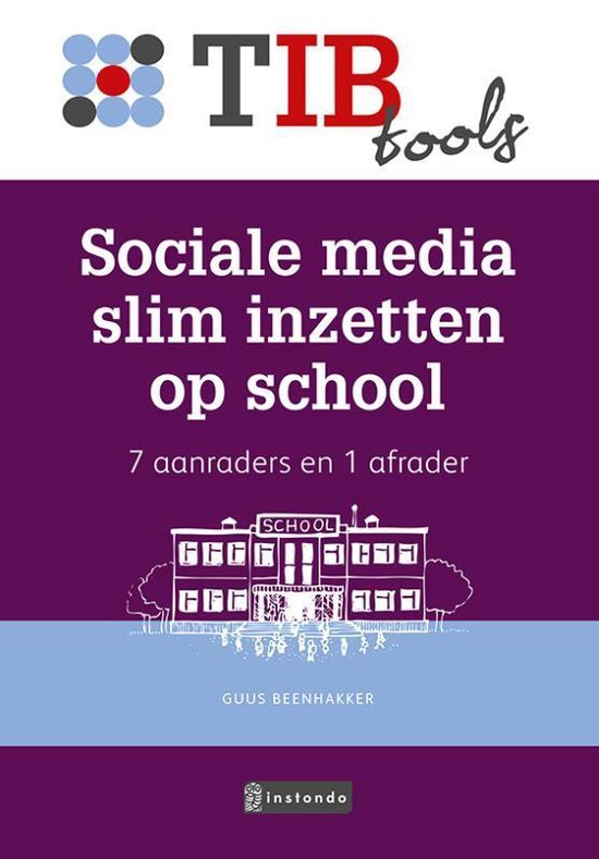 TIBtools - Social media slim inzetten op school