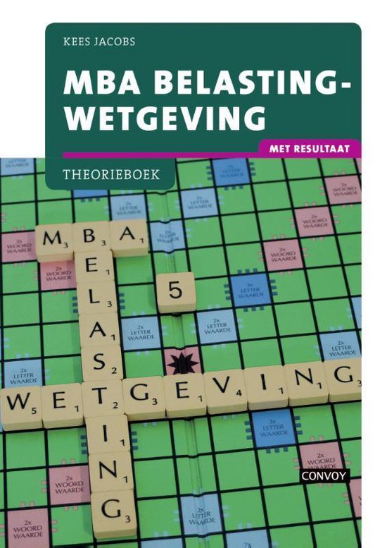 MBA Belastingwetgeving 2015-2016 Theorieboek