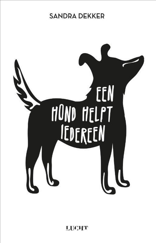 Een hond helpt iedereen