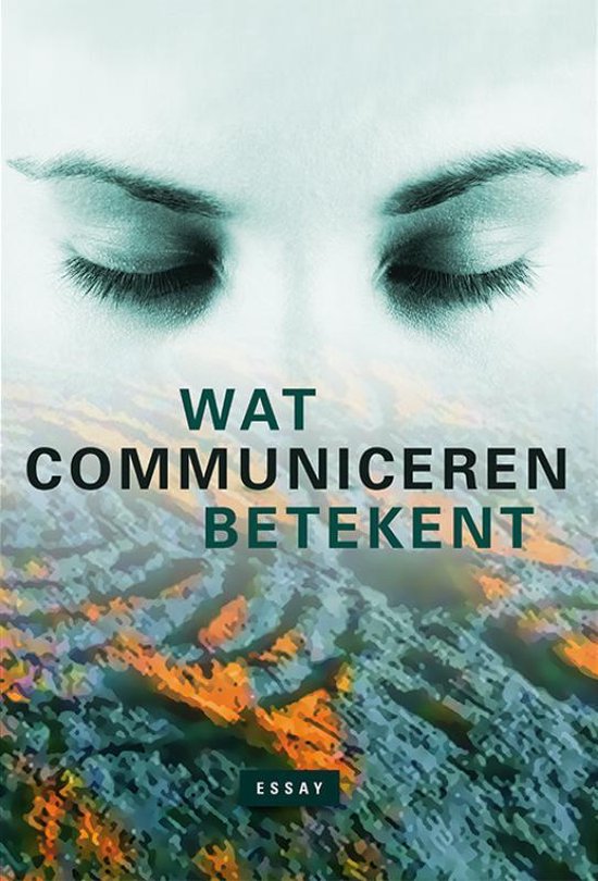 Wat communiceren betekent