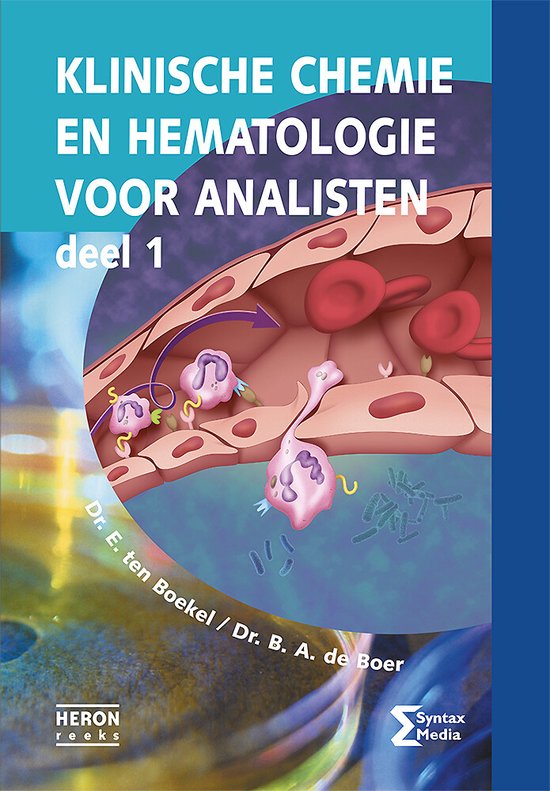 Heron-reeks - Klinische chemie en hematologie voor analisten 1