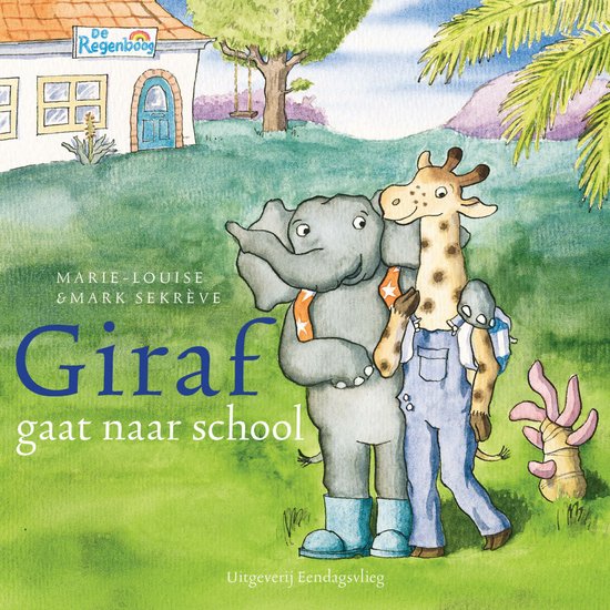 Giraf 7 - Giraf gaat naar school