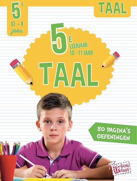 TAAL OEFENBOEK 5E LEERJAAR 10 11 JAAR