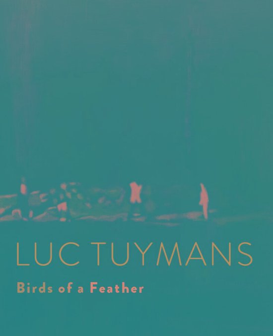 Luc Tuymans - Birds of A Feather