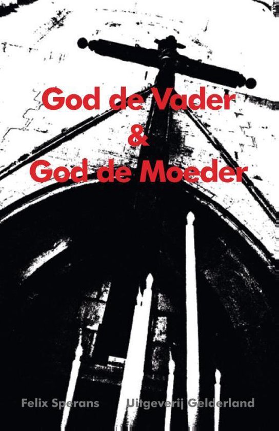 God de vader & God de moeder