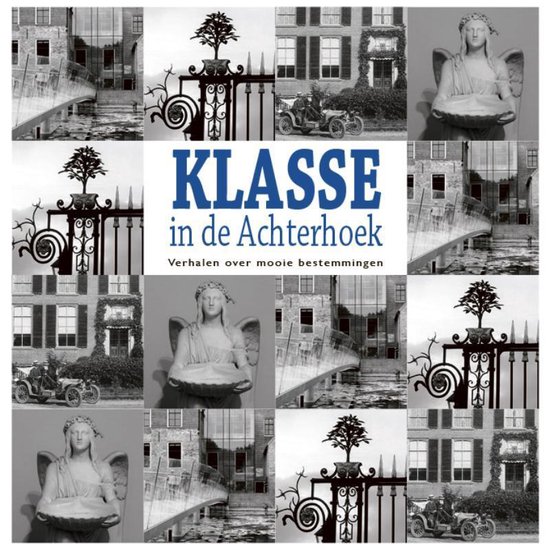 Klasse in de Achterhoek