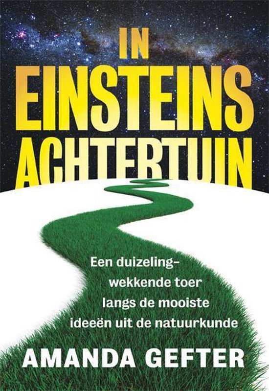 In Einsteins achtertuin