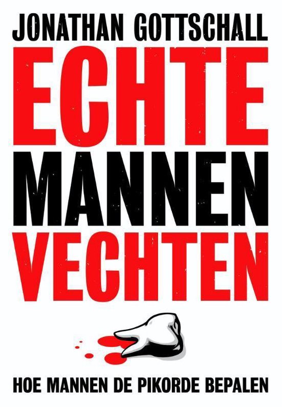 Echte mannen vechten