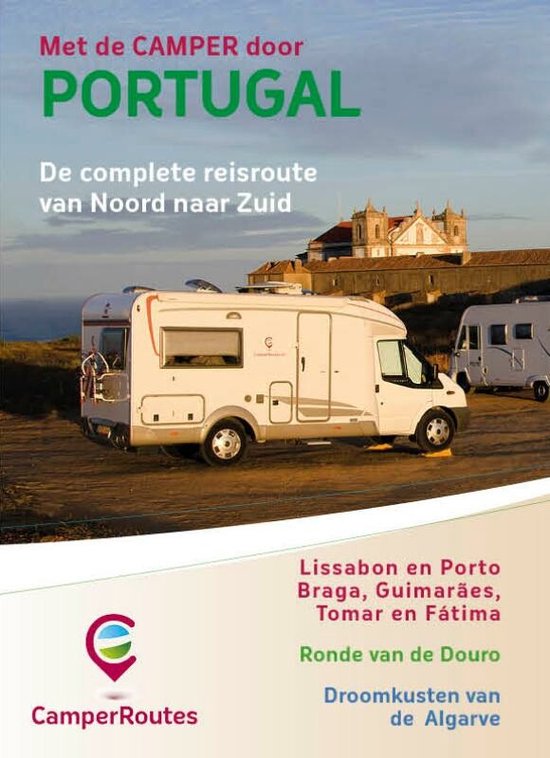 CamperRoutes in Europa - Met de camper door Portugal