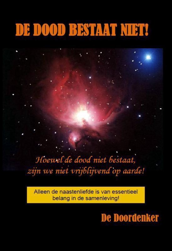 De dood bestaat niet