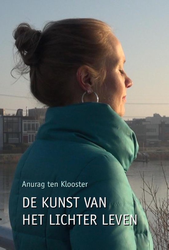 De kunst van het lichter leven