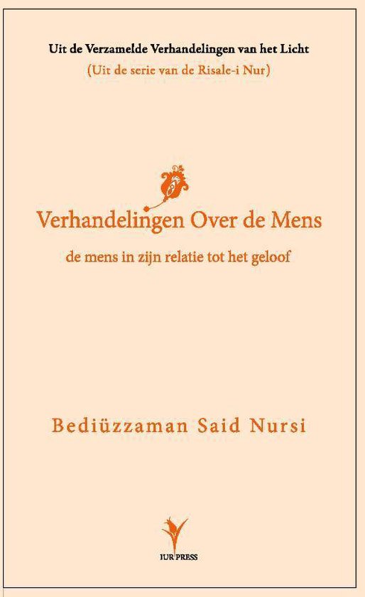 Risale-i Nur  -   Verhandeling over de mens