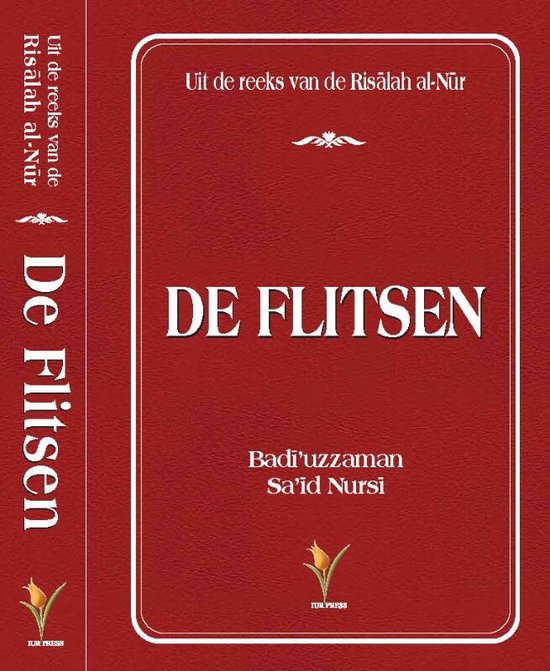 Risale-i Nur - De Flitsen