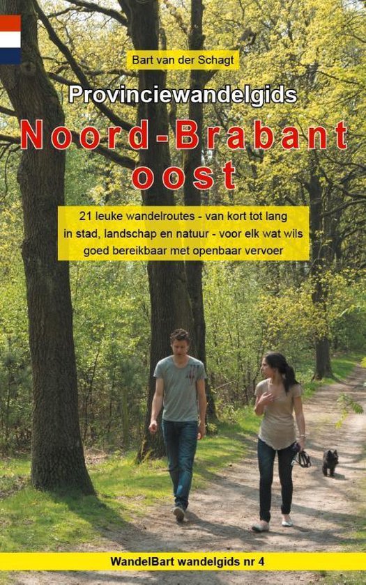 Provinciewandelgidsen 4 - Provinciewandelgids Noord-Brabant oost