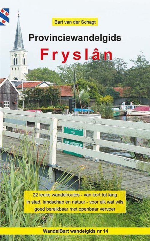 Provinciewandelgidsen 14 - Provinciewandelgids Fryslân