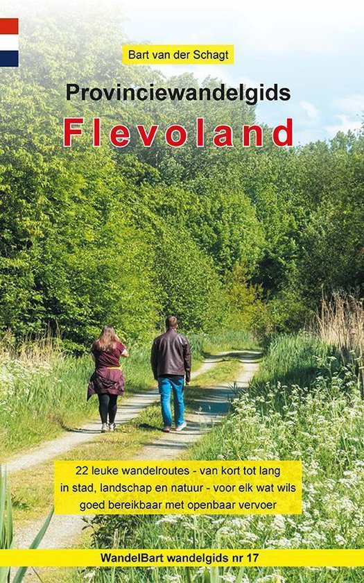 Provinciewandelgidsen 17 -   Provinciewandelgids Flevoland