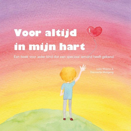 Voor altijd in mijn hart (Rouw werkboek   Verlies   Verwerking)